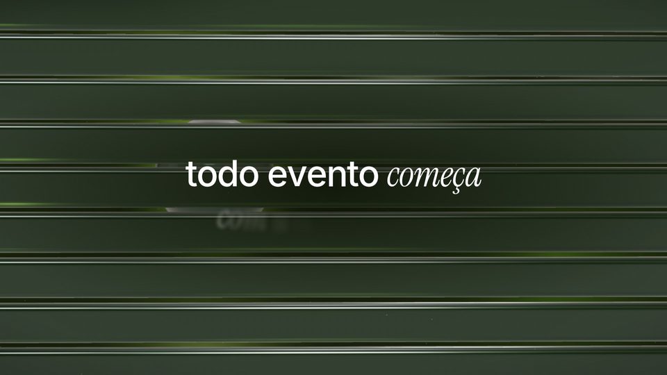 Persianas de vidro verdes abrindo, texto todo evento começa